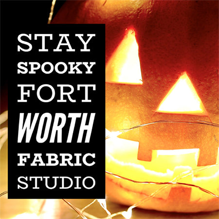 2023 Stay Spooky Halloween Mystery Project – Fort Worth Fabric Studio