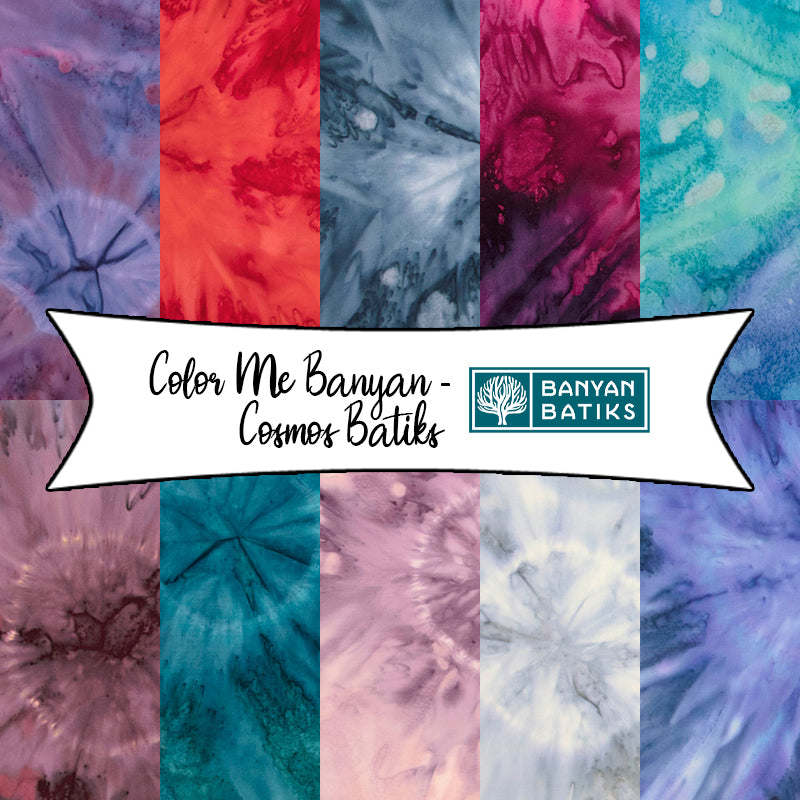 Color Me Banyan - Cosmos Batiks from Banyan Batiks Studio