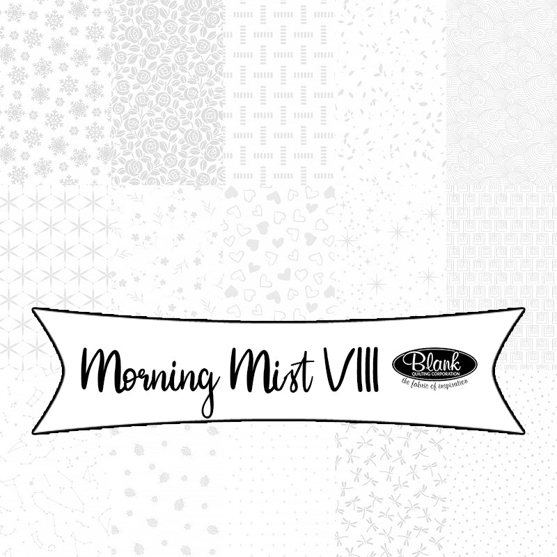 Morning Mist VIII from Blank Quilting