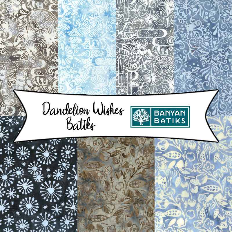 Dandelion Wishes Batiks from Banyan Batiks Studio