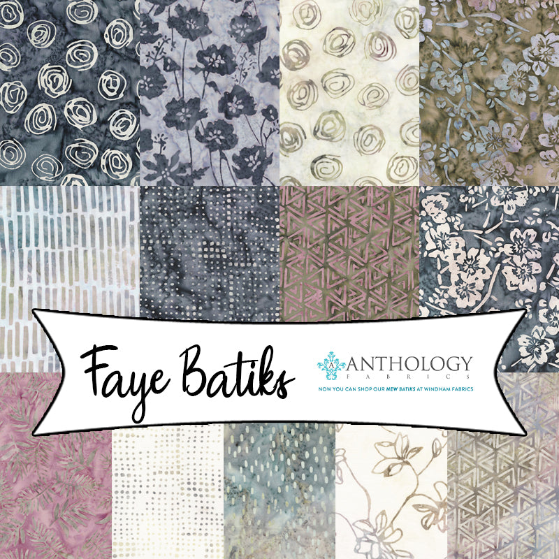 Faye Batiks from Anthology Batiks