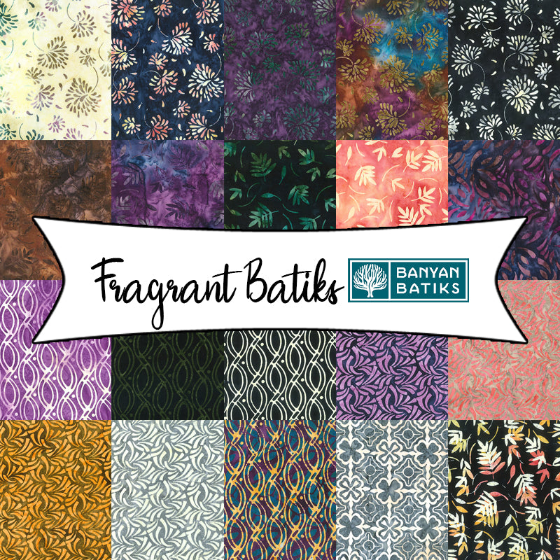 Fragrant Batiks from Banyan Batiks Studio