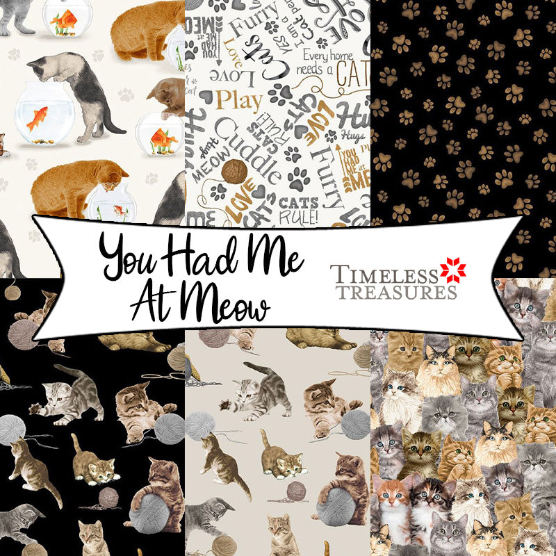 You Had Me At Meow from Timeless Treasures Fabrics