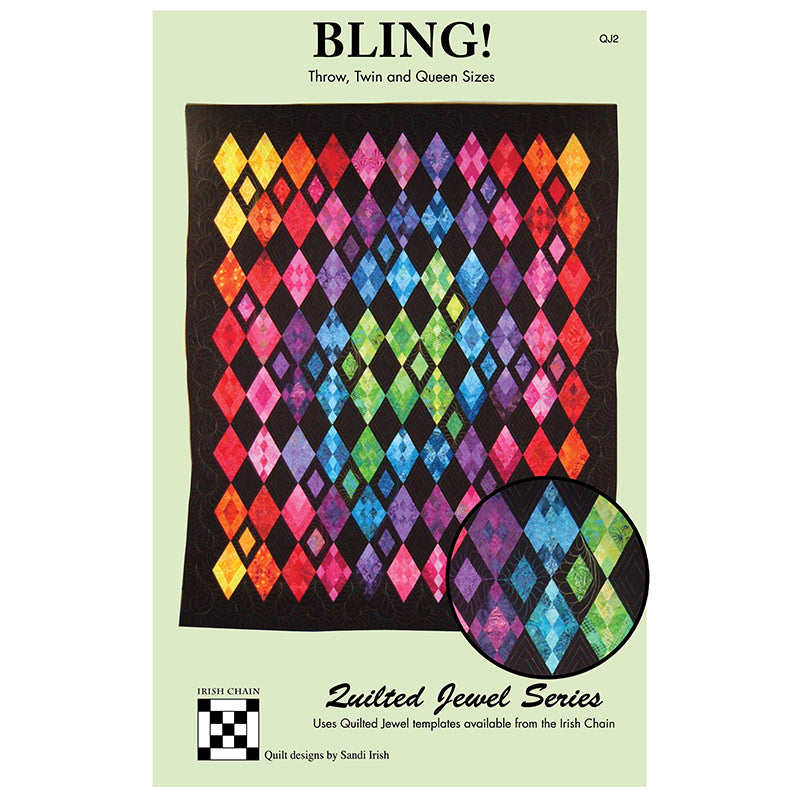 Bling! Quilt Pattern by Irish Chain