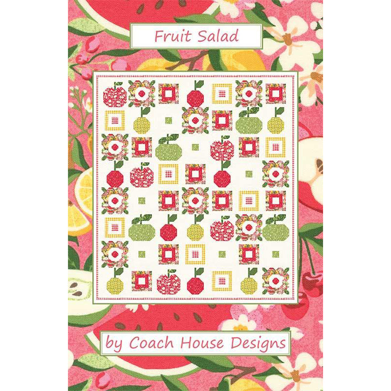 Fruit Salad Quilt Pattern by Coach House Designs