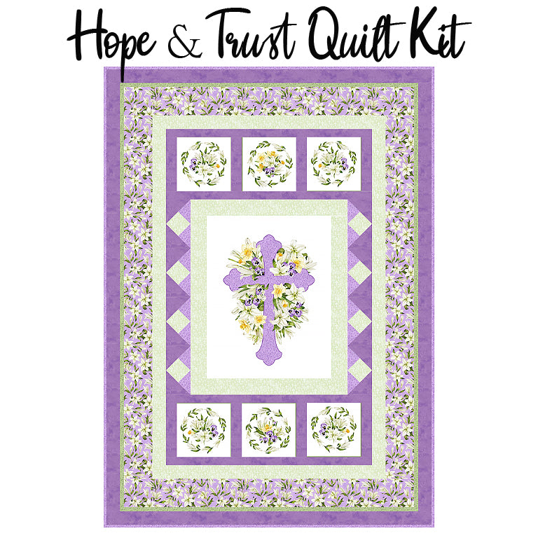 Hope & Trust Quilt Kit with Spring Awakening from Northcott
