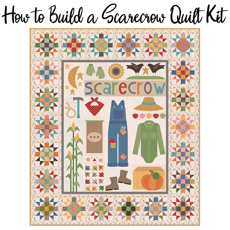 How to Build a Scarecrow Sew Along Quilt Kit with Autumn from Riley Blake