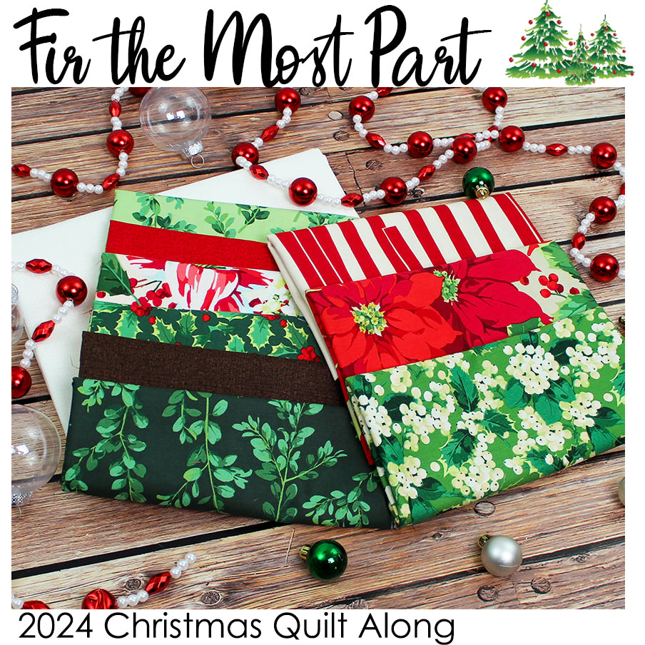 2024 Fir The Most Part Quilt Kit from Fort Worth Fabric Studio