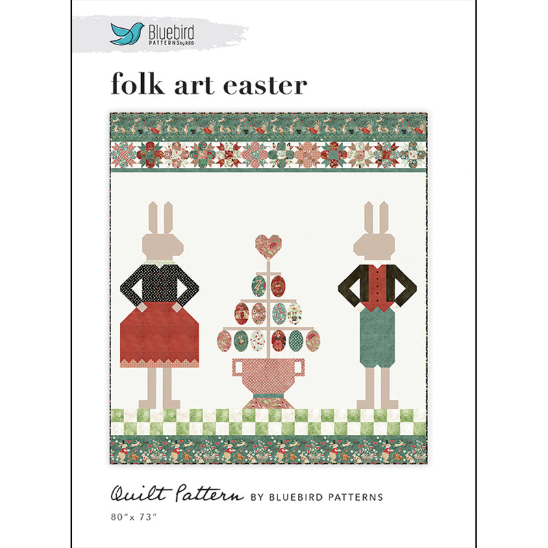 Folk Art Easter Quilt Pattern by Bluebird Patterns
