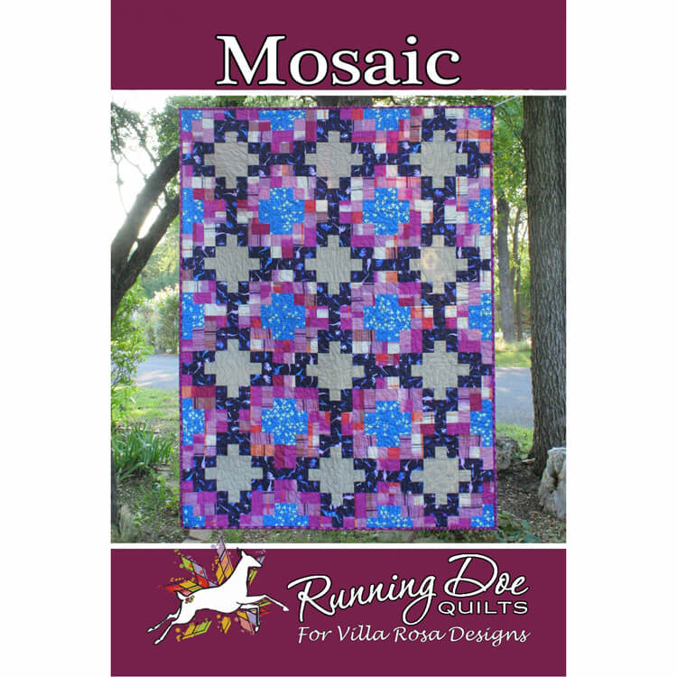 Mosaic Quilt Pattern – Villa Rosa Designs – Fort Worth Fabric Studio